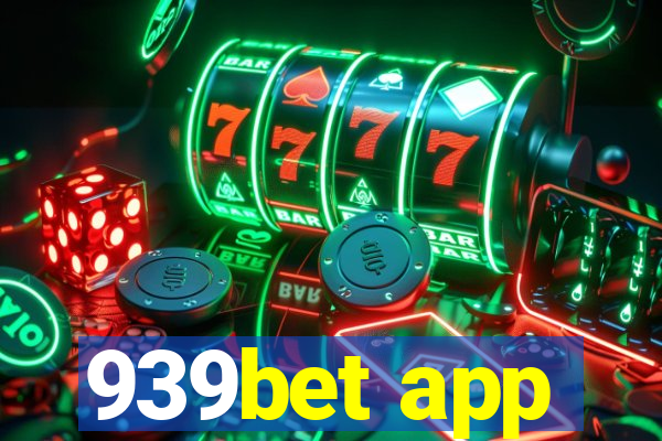 939bet app